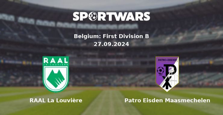 RAAL La Louvière — Patro Eisden Maasmechelen, where to watch online broadcast