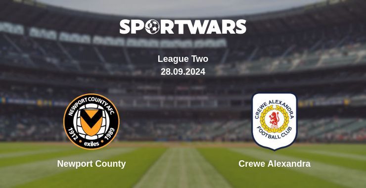 Newport County — Crewe Alexandra, where to watch online broadcast