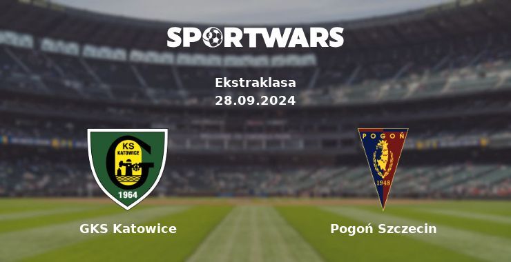 GKS Katowice — Pogoń Szczecin, where to watch online broadcast