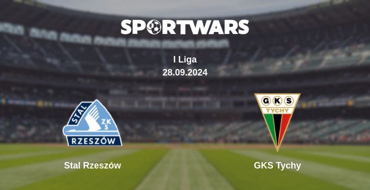 Stal Rzeszów — GKS Tychy, where to watch online broadcast