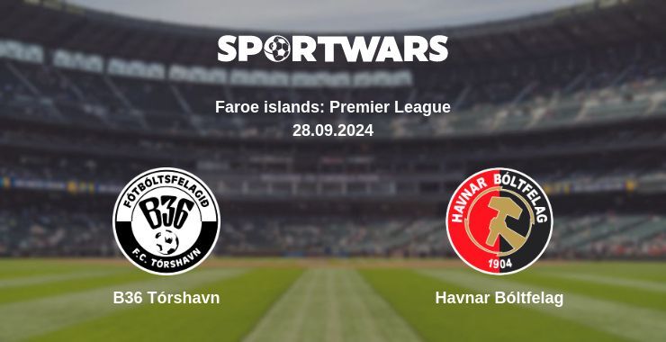 B36 Tórshavn — Havnar Bóltfelag, where to watch online broadcast