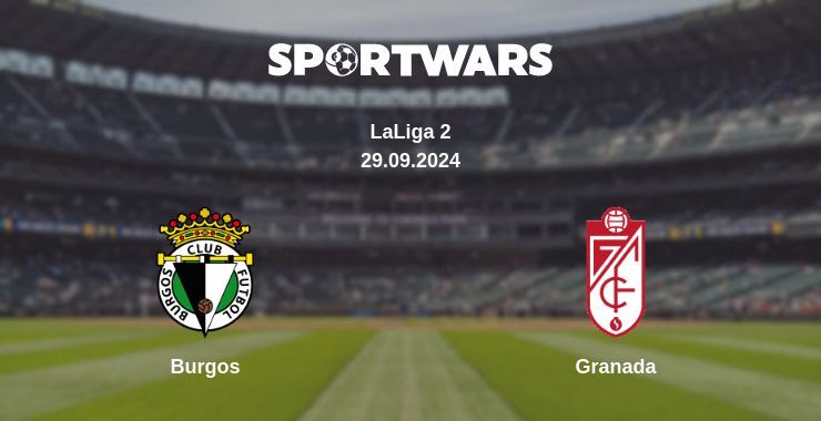 Burgos — Granada, where to watch online broadcast