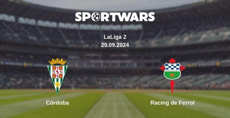 Córdoba — Racing de Ferrol, where to watch online broadcast