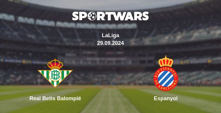 Real Betis Balompié — Espanyol, where to watch online broadcast