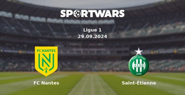 FC Nantes — Saint-Étienne, where to watch online broadcast