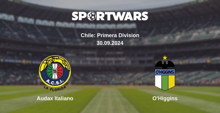 Result of the Audax Italiano — O'Higgins match, 30.09.2024