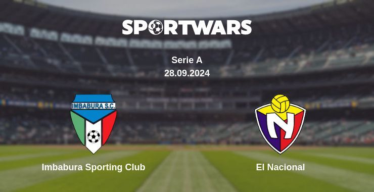 Imbabura Sporting Club — El Nacional, where to watch online broadcast