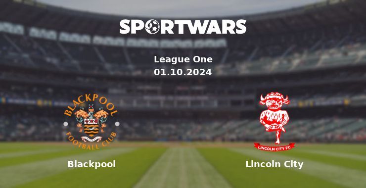 Blackpool — Lincoln City, where to watch online broadcast