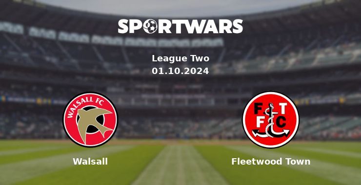 Walsall — Fleetwood Town, where to watch online broadcast