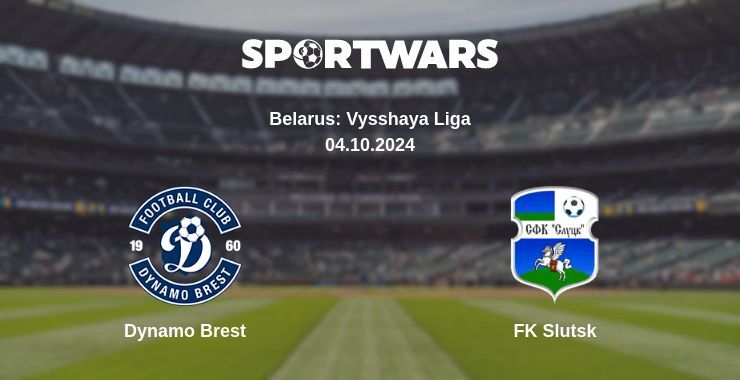 Result of the Dynamo Brest — FK Slutsk match, 04.10.2024