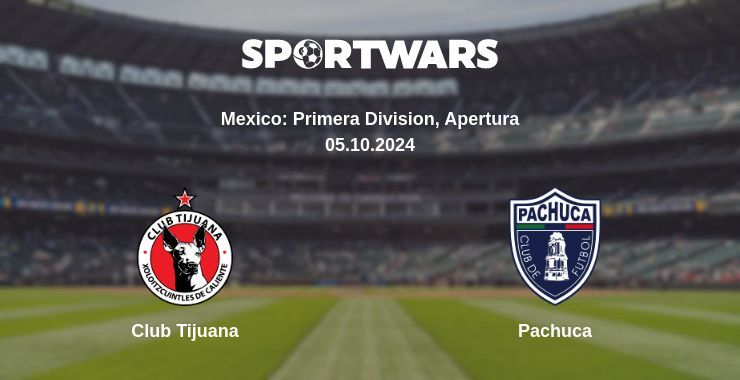 Club Tijuana — Pachuca, where to watch online broadcast