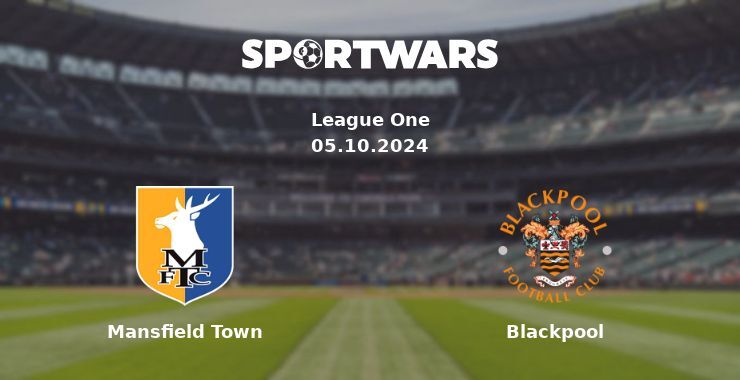 Mansfield Town — Blackpool, where to watch online broadcast