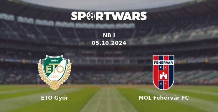 ETO Győr — MOL Fehérvár FC, where to watch online broadcast