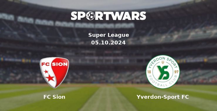 FC Sion — Yverdon-Sport FC watch online for free 05.10.2024