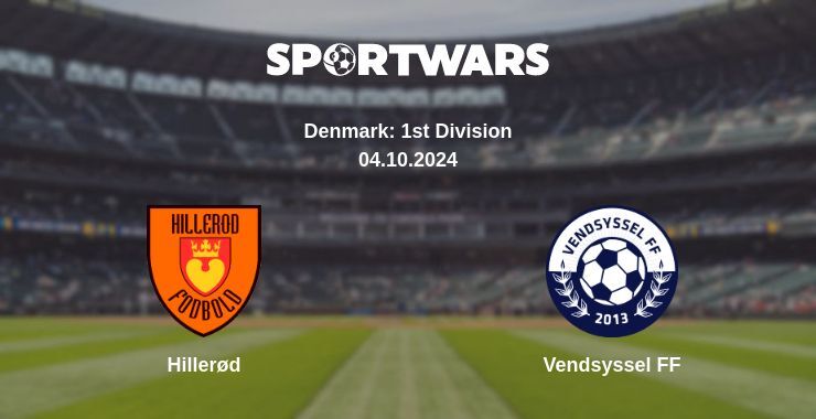 Hillerød — Vendsyssel FF, where to watch online broadcast