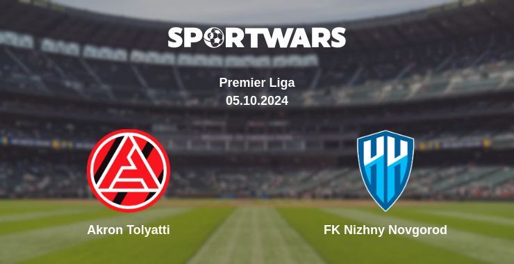 Akron Tolyatti — FK Nizhny Novgorod, where to watch online broadcast