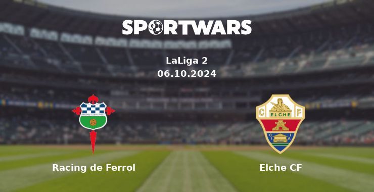 Racing de Ferrol — Elche CF, where to watch online broadcast