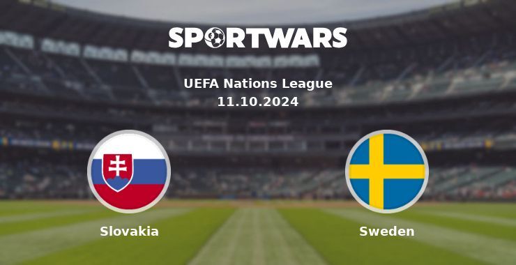 Slovakia — Sweden watch online for free 11.10.2024