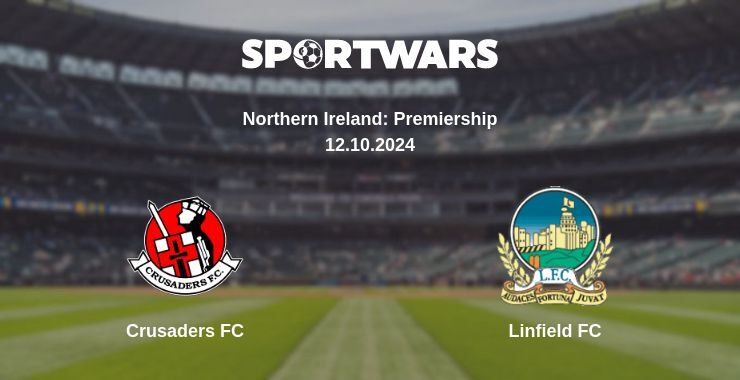 Crusaders FC — Linfield FC watch online for free 12.10.2024