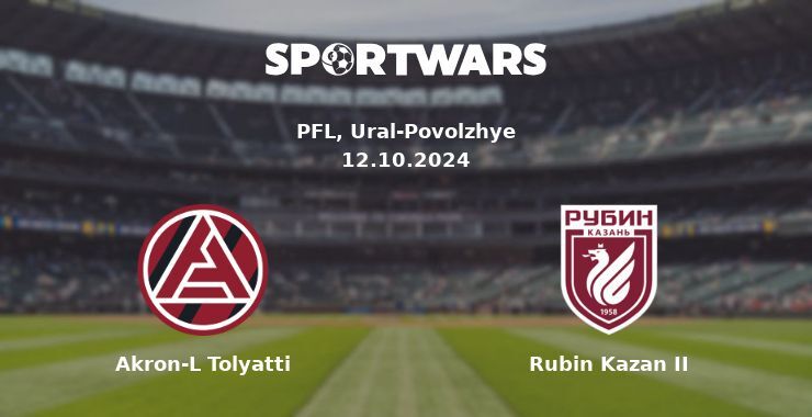 Akron-L Tolyatti — Rubin Kazan II watch online for free 12.10.2024