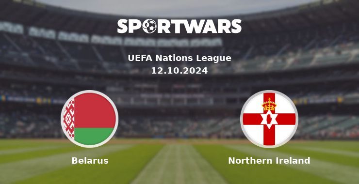 Belarus — Northern Ireland, where to watch online broadcast