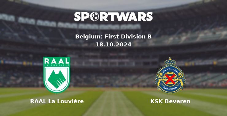 RAAL La Louvière — KSK Beveren, where to watch online broadcast