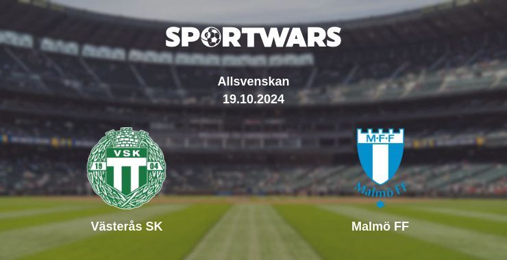 Västerås SK — Malmö FF watch online for free 19.10.2024