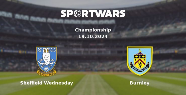 Sheffield Wednesday — Burnley watch online for free 19.10.2024