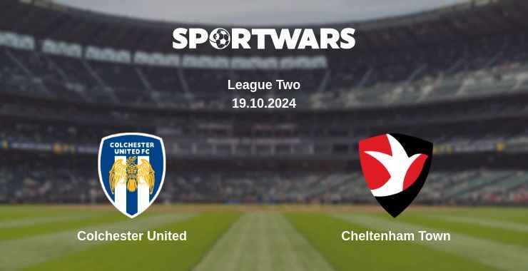 Colchester United — Cheltenham Town watch online for free 19.10.2024