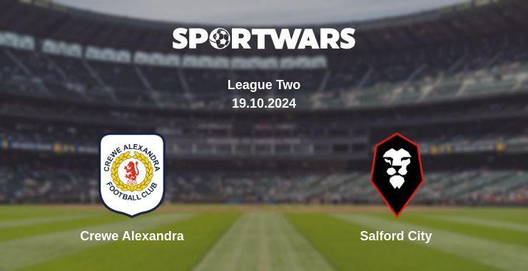 Crewe Alexandra — Salford City watch online for free 19.10.2024