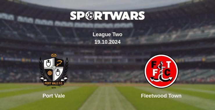 Port Vale — Fleetwood Town watch online for free 19.10.2024