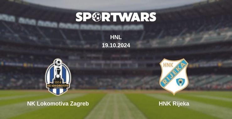 NK Lokomotiva Zagreb — HNK Rijeka, where to watch online broadcast