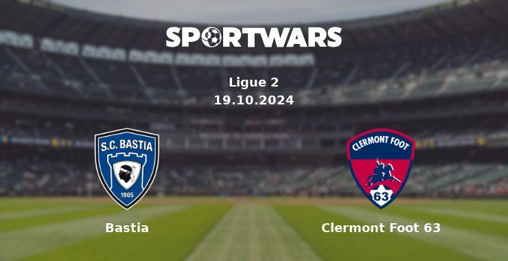 Bastia — Clermont Foot 63, where to watch online broadcast