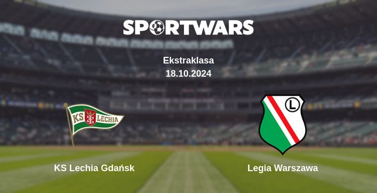 KS Lechia Gdańsk — Legia Warszawa watch online for free 18.10.2024