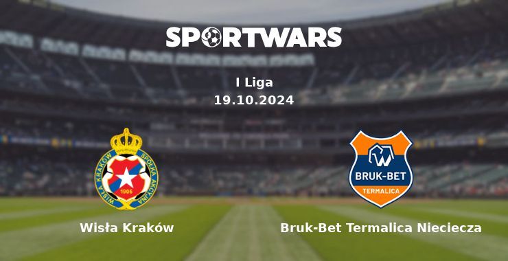 Wisła Kraków — Bruk-Bet Termalica Nieciecza watch online for free 18.10.2024