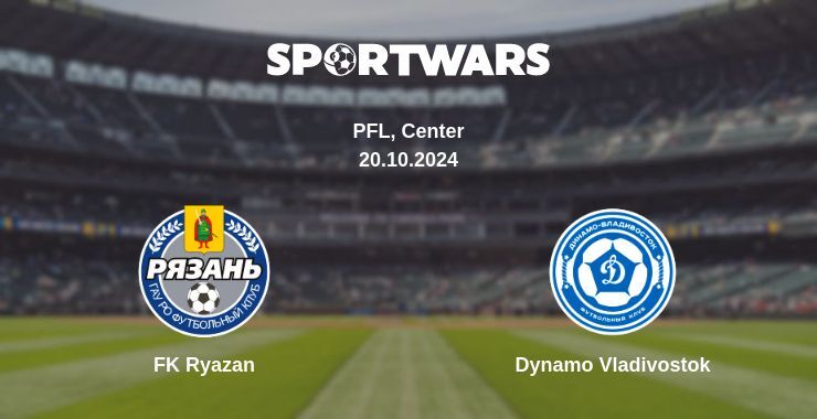 FK Ryazan — Dynamo Vladivostok watch online for free 20.10.2024