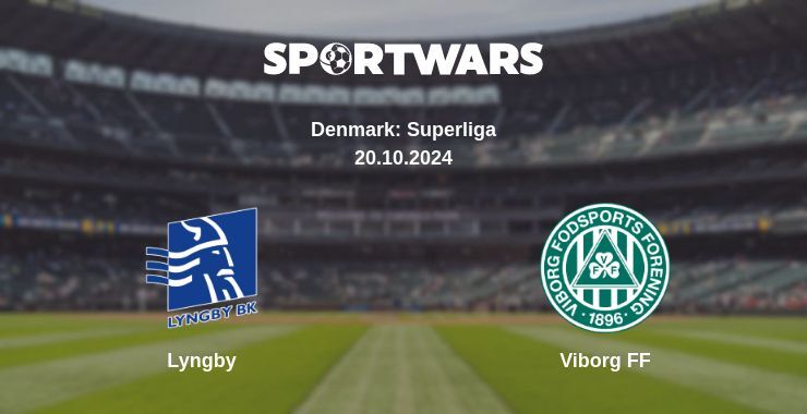 Lyngby — Viborg FF watch online for free 20.10.2024