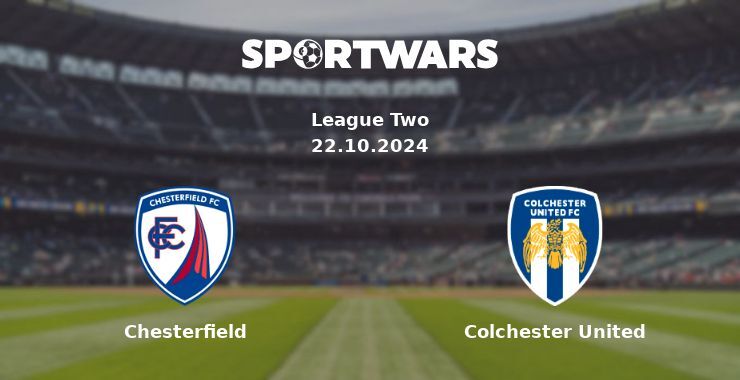 Chesterfield — Colchester United watch online for free 22.10.2024