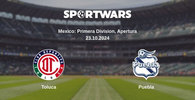 Toluca — Puebla watch online for free 23.10.2024