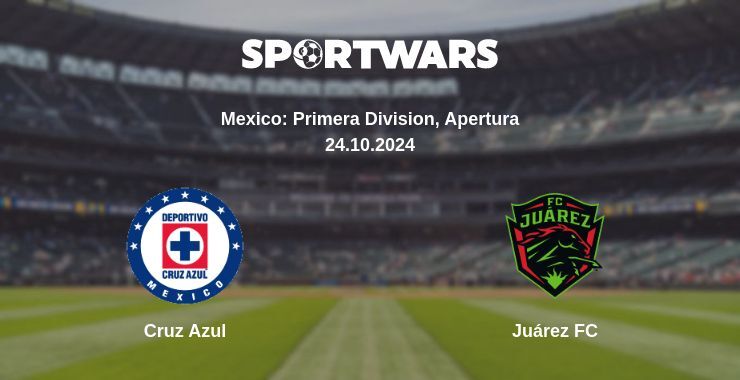 Cruz Azul — Juárez FC watch online for free 24.10.2024