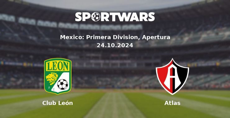 Club León — Atlas watch online for free 24.10.2024