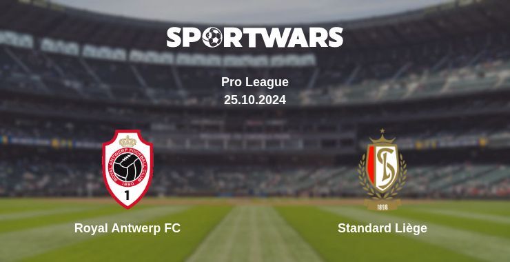 Royal Antwerp FC — Standard Liège, where to watch online broadcast