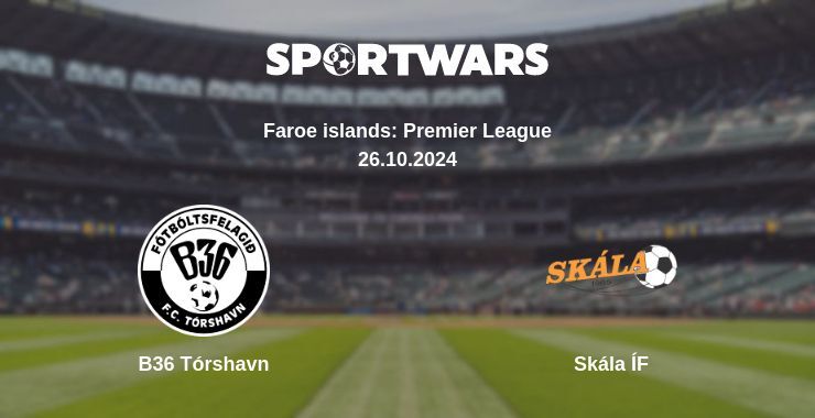 Result of the B36 Tórshavn — Skála ÍF match, 26.10.2024