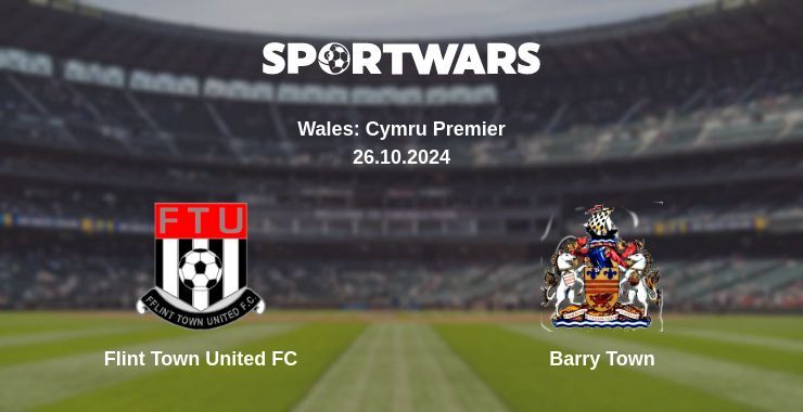 Flint Town United FC — Barry Town watch online for free 26.10.2024