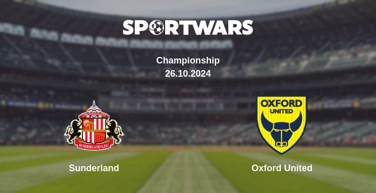 Sunderland — Oxford United watch online for free 26.10.2024