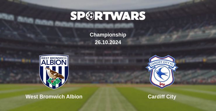 West Bromwich Albion — Cardiff City watch online for free 26.10.2024