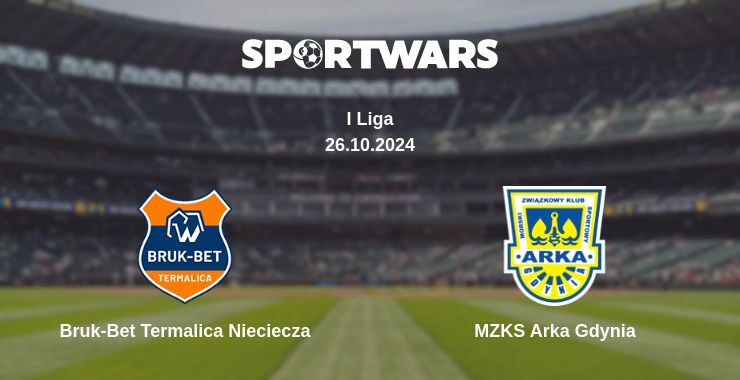 Bruk-Bet Termalica Nieciecza — MZKS Arka Gdynia watch online for free 26.10.2024