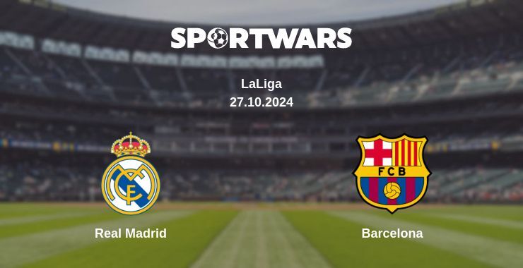 Real Madrid — Barcelona watch online for free 26.10.2024