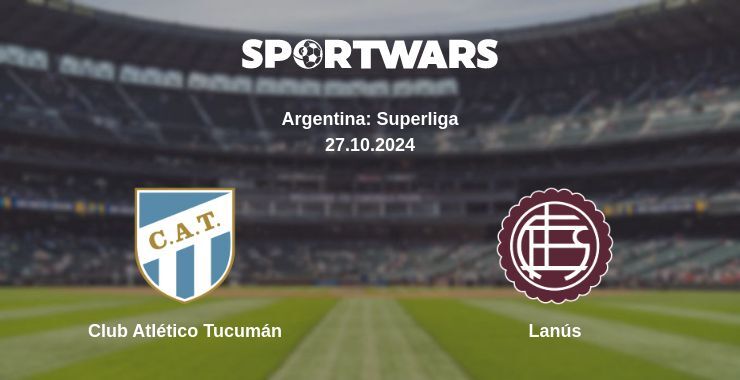 Club Atlético Tucumán — Lanús watch online for free 27.10.2024