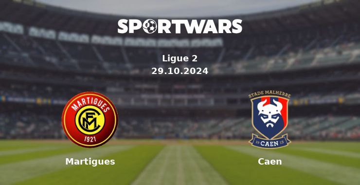 Martigues — Caen watch online for free 29.10.2024